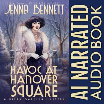 Havoc at Hanover Square: A 1920s Murder Mystery