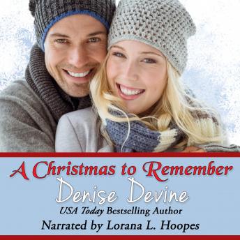 A Christmas to Remember: A Heartwarming, Sweet Second-Chance Holiday Romance