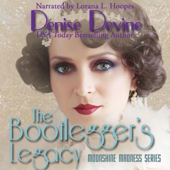 The Bootlegger's Legacy: A Sweet Historical Roaring Twenties Novel