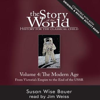 The Story of the World, Vol. 4 Audiobook, Revised Edition