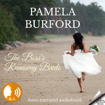 The Boss's Runaway Bride
