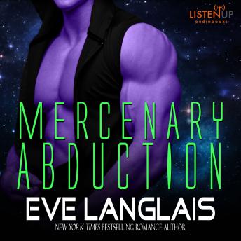 Mercenary Abduction, Audio book by Eve Langlais