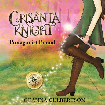 Crisanta Knight: Protagonist Bound, Geanna Culbertson