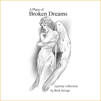 A Place of Broken Dreams