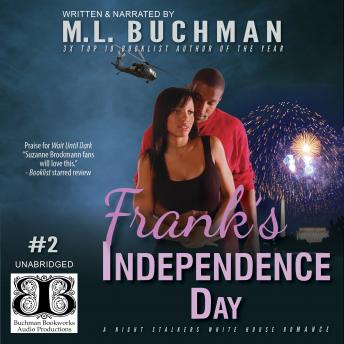 Frank's Independence Day, M. L. Buchman