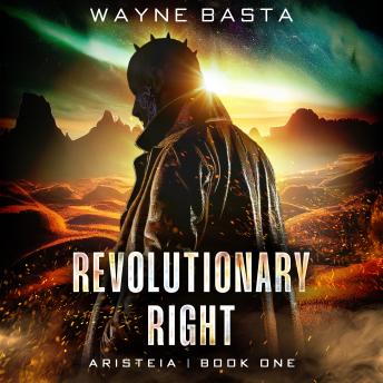 Revolutionary Right: Aristeia #1