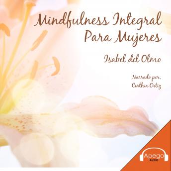 Mindfulness Integral Para Mujeres