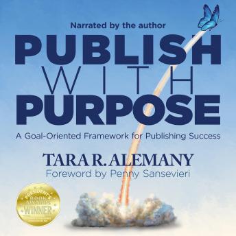 Publish with Purpose: A Goal-Oriented Framework for Publishing Success