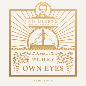 With My Own Eyes: Unabridged