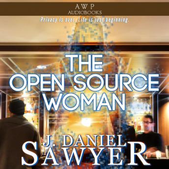 Open Source Woman, Audio book by J. Daniel Sawyer
