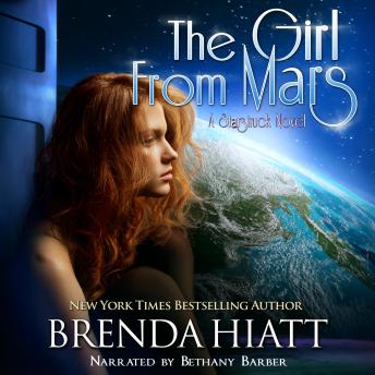 The Girl From Mars: A Starstruck Novel