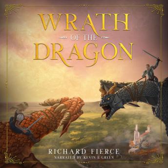 Download Wrath of the Dragon by Richard Fierce