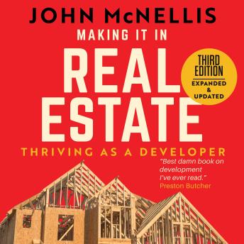 Making it in Real Estate: Thriving as a Developer