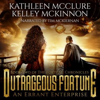 Outrageous Fortune, Audio book by Kelley Mckinnon Kathleen Mcclure