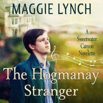 The Hogmanay Stranger: A Sweetwater Canyon Novelette