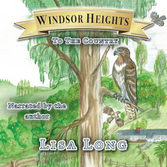 Windsor Heights Book 2: To the Country