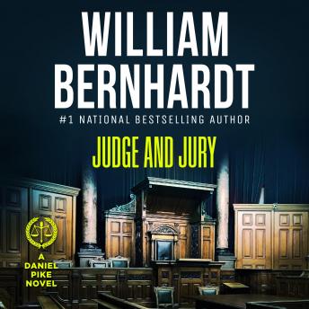 Judge and Jury by William Bernhardt audiobook