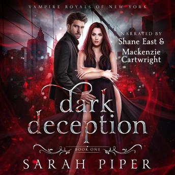 Dark Deception: A Vampire Romance, Audio book by Sarah Piper