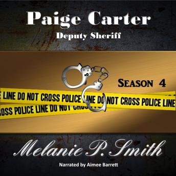 Paige Carter: Season 4: Deputy Sheriff