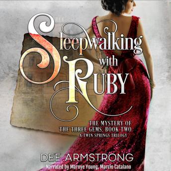 Sleepwalking with Ruby: The Mystery of the Three Gems, Audio book by Dee Armstrong