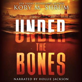 Under the Bones: A Lou Thorne Thriller