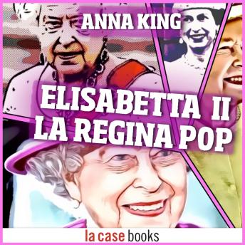 [Italian] - Elisabetta II: La regina Pop