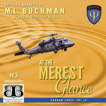 Listen At the Merest Glance By M. L. Buchman Audiobook audiobook