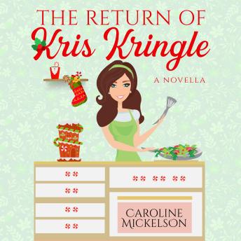 The Return of Kris Kringle