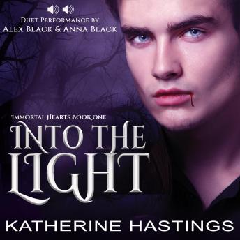 Into the Light: A Contemporary Vampire Romance