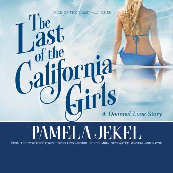 The Last of the California Girls
