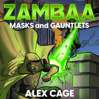 Download Zambaa: Masks and Gauntlets by Alex Cage