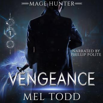 Mage Hunter: Vengenance