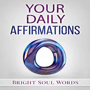 Your Daily Affirmations