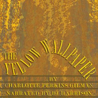 Download Yellow Wallpaper: Classic Tales Edition by Charlotte Perkins Gilman