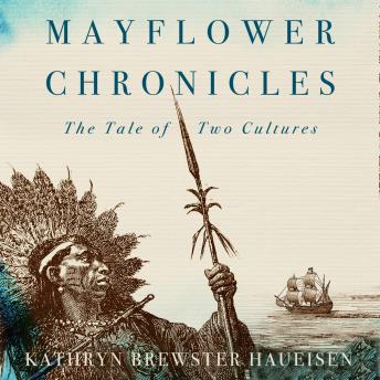 Mayflower Chronicles: The Tale of Two Cultures