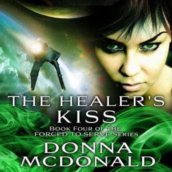 The Healer's Kiss