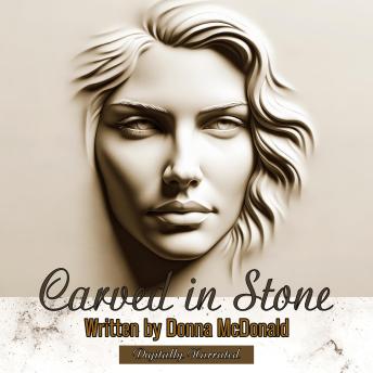 Carved in Stone