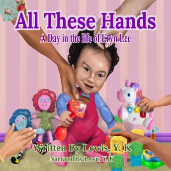 All These Hands: A Day in the life of Eryn Lee
