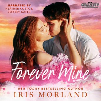 Forever Mine: Hazel Island Book 1