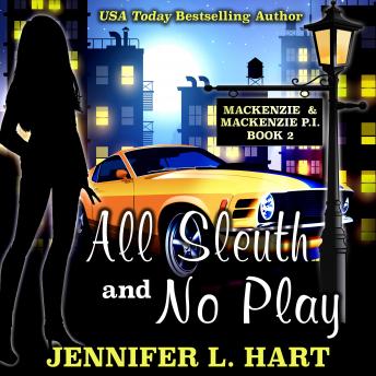 Download All Sleuth and No Play by Jennifer L. Hart