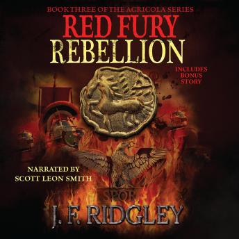 Red Fury Rebellion: book 3 of Agricola series