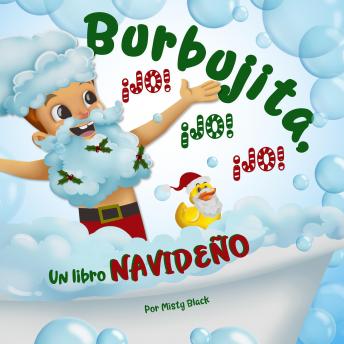 [Spanish] - Burbujita, ¡Jo! ¡Jo! ¡Jo!: Un libro navideño
