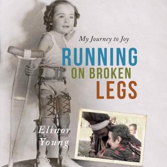 Running on Broken Legs: My Journey to Joy