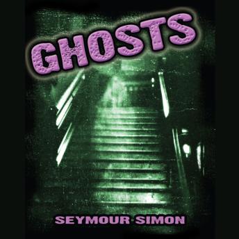 Download Ghosts (Unabridged) by Seymour Simon