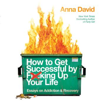 How to Get Successful by F*cking Up Your Life: Digitally narrated using a synthesized voice