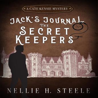 The Secret Keepers: Jack's Journal #1: A Cate Kensie Mystery