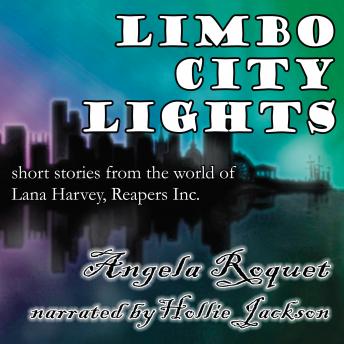 Limbo City Lights, Audio book by Angela Roquet