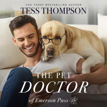 The Pet Doctor: Emerson Pass Contemporaries Book 3