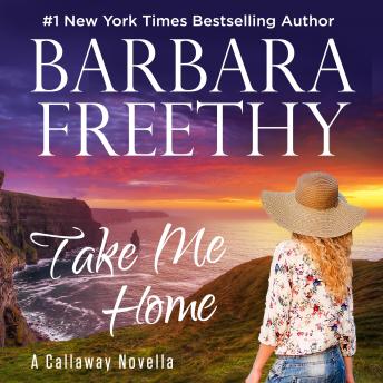 Take Me Home, Barbara Freethy