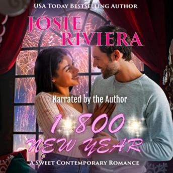 Download 1-800-New Year: A Sweet Contemporary Holiday Romance by Josie Riviera